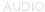 Audio